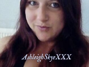 AshleighSkyeXXX