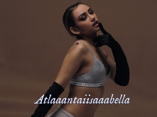 Atlaaantaiisaaabella