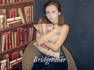 Bridgetdear