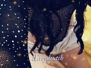 Dirtydeutch