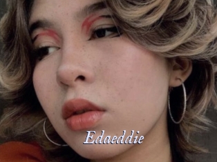 Edaeddie