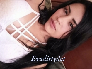 Evadirtyslut