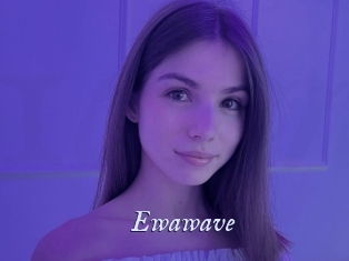 Ewawave