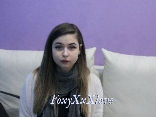 FoxyXxXlove