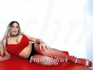 Francysbigcock