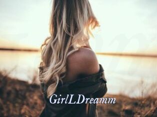 GirlLDreamm