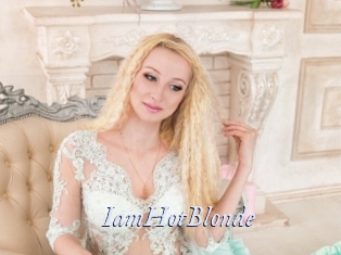 IamHotBlonde