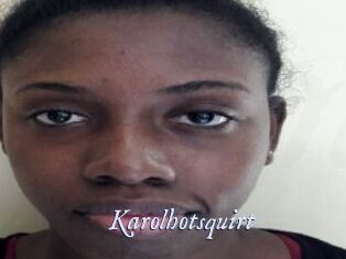 Karolhotsquirt