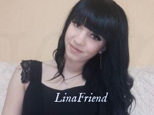 LinaFriend