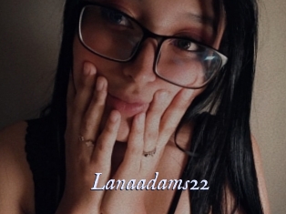 Lanaadams22