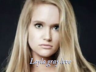 Layla_gray_love