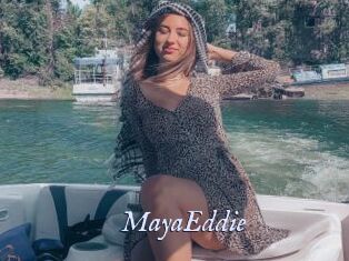 MayaEddie