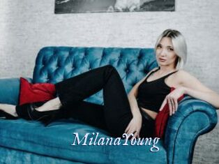 MilanaYoung
