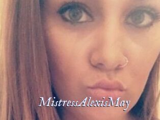 MistressAlexisMay