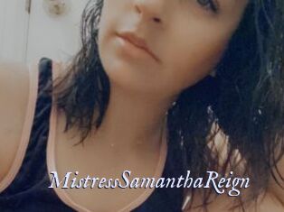 MistressSamanthaReign