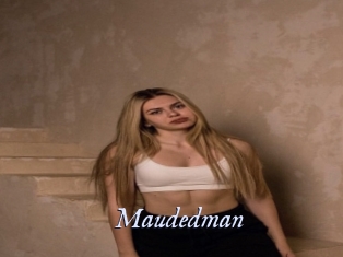 Maudedman