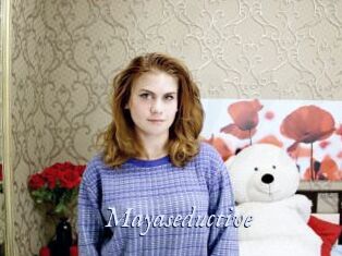 Mayaseductive