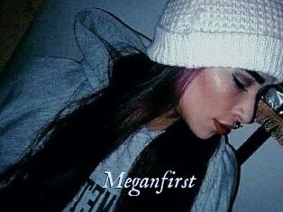 Meganfirst