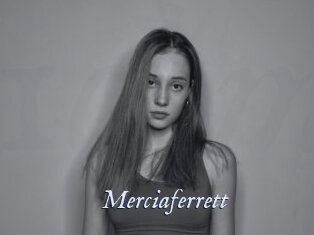Merciaferrett