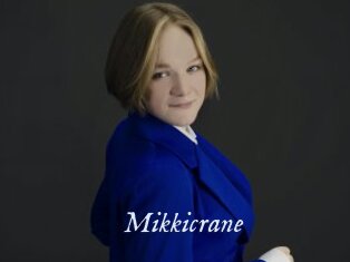 Mikkicrane