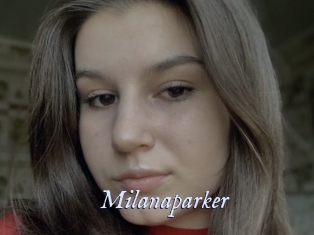 Milanaparker