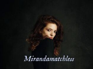 Mirandamatchless