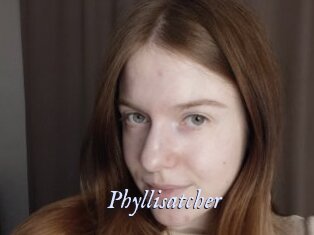 Phyllisatcher