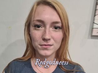 Redgodneess