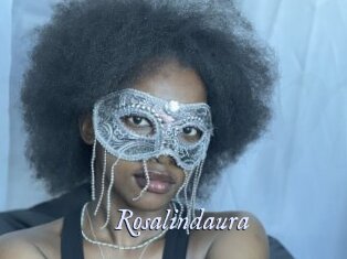 Rosalindaura