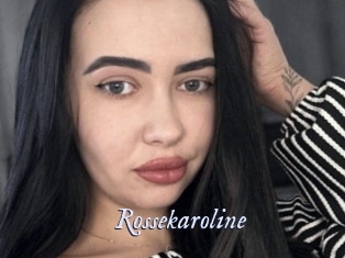 Rossekaroline