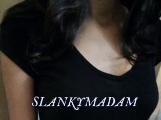 SLANKYMADAM