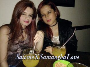 SalomeXSamanthaLove