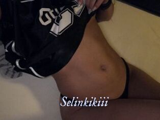 Selinkikiii