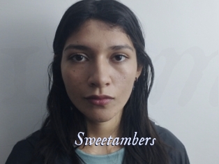 Sweetambers