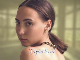 TaylorBrid