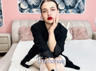 Trisharose