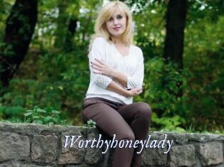 Worthyhoneylady