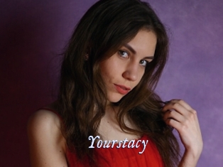Yourstacy
